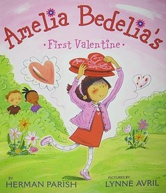 Amelia Bedelia's First Valentine: A Valentine's Day Book for Kids