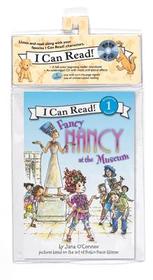 Fancy Nancy at the Museum Book and CD [With Paperback Book]