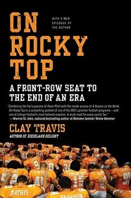 On Rocky Top: A Front-Row Seat to the End of an Era