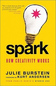 Spark: How Creativity Works