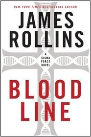 Bloodline: A SIGMA Force Novel