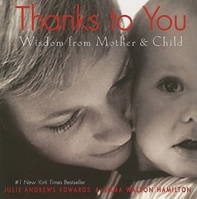 Thanks to You: Wisdom from Mother & Child