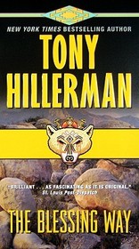 The Blessing Way: A Leaphorn and Chee Novel