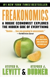 Freakonomics, English Edition: A Rogue Economist Explores the Hidden Side of Everything