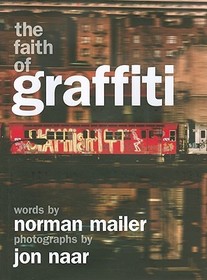 The Faith of Graffiti