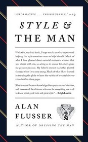 Style and the Man: How and Where to Buy the Best Mens' Clothes