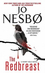 The Redbreast: A Harry Hole Novel. Winner of the 'Norwegischer Buchhandelspreis 2000'