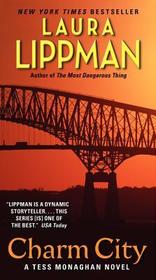 Charm City: A Tess Monaghan Novel