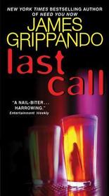 Last Call: A Novel of Suspense