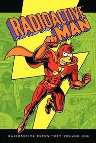Radioactive Man: Radioactive Repository, Volume One