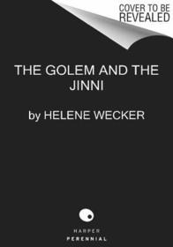 The Golem and the Jinni