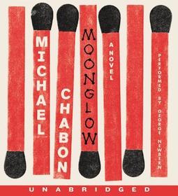 Moonglow, Audio-CD: A Novel. Unabridged