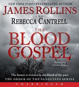 The Blood Gospel The Blood Gospel