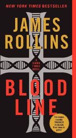 Bloodline: A Sigma Force Novel