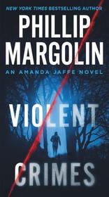 Violent Crimes: An Amanda Jaffe Novel