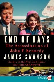 End of Days LP: The Assassination of John F. Kennedy