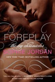 Foreplay: The Ivy Chronicles