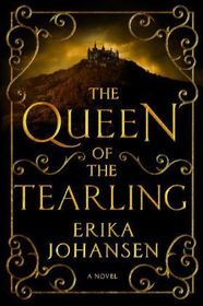 The Queen of the Tearling, Volume 1: A Novel