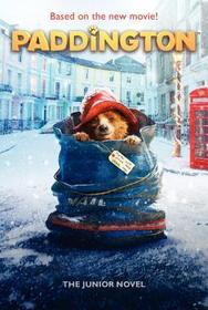 Paddington: The Junior Novel: Based on the new movie!