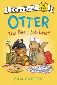 Otter: The Best Job Ever! Otter: The Best Job Ever!