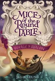 Mice of the Round Table: Voyage to Avalon
