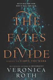 The Fates Divide: Book Two