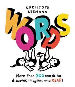 Words: More than 300 words to discover, imagine, and read!