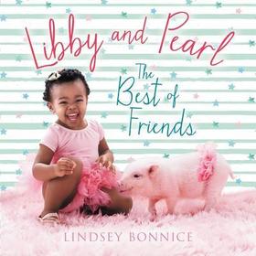 Libby and Pearl Board Book: The Best of Friends