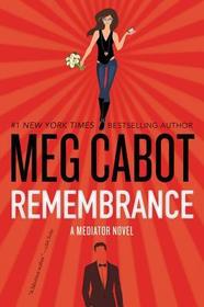 Remembrance: A Mediator Novel