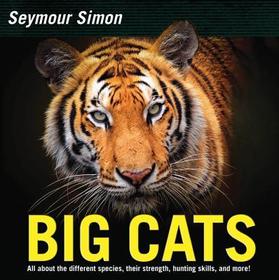 Big Cats: Revised Edition Big Cats: Revised Edition