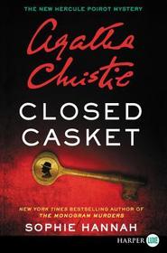 Closed Casket: A New Hercule Poirot Mystery