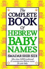 The Complete Book of Hebrew Baby Names