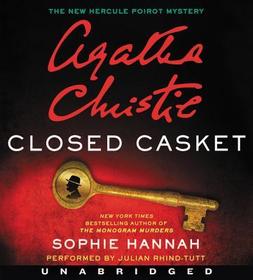 Closed Casket: The New Hercule Poirot Mystery