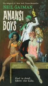 Anansi Boys: Winner of the British Fantasy Award 2006