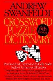 Crossword Puzzle Dictionary: Sixth Edition Crossword Puzzle Dictionary: Sixth Edition