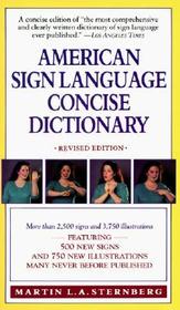American Sign Language Concise Dictionary: Revised Edition
