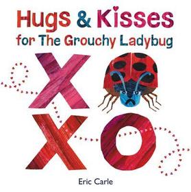 Hugs and Kisses for the Grouchy Ladybug: A Valentine's Day Book for Kids