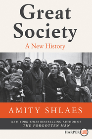 Great Society: A New History