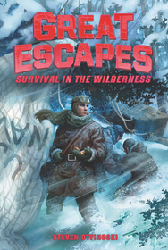 Survival in the Wilderness: Survival in the Wilderness