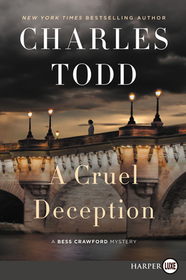 A Cruel Deception LP: A Bess Crawford Mystery