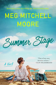Summer Stage: A Perfect Beach Read