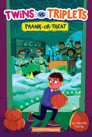 Twins vs. Triplets #2: Prank-Or-Treat Twins vs. Triplets #2: Prank-Or-Treat