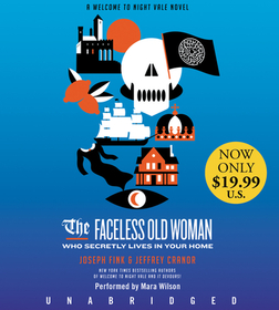 The Faceless Old Woman Who Secretly Lives in Your Home Low Price CD: A Welcome to Night Vale Novel