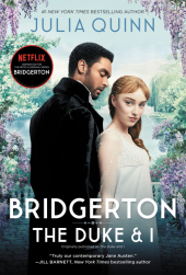 Bridgerton - The Duke & I (TV Tie-in): The Duke and I Bridgerton - The Duke & I (TV Tie-in): The Duke and I
