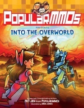 Popularmmos Presents Into the Overworld: A Graphic Novel