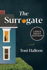 The Surrogate