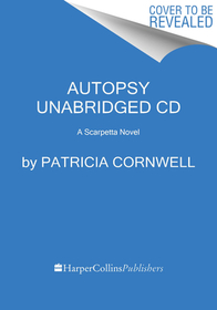 Autopsy: A Scarpetta Novel