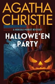 Hallowe'en Party: A Hercule Poirot Mystery: The Official Authorized Edition