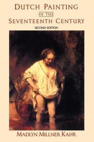 Dutch Painting In The Seventeenth Century: Second Edition
