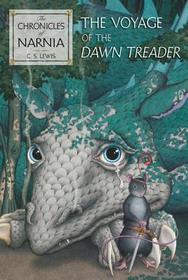 The Voyage of the Dawn Treader (Rpkg): The Classic Fantasy Adventure Series (Official Edition)
